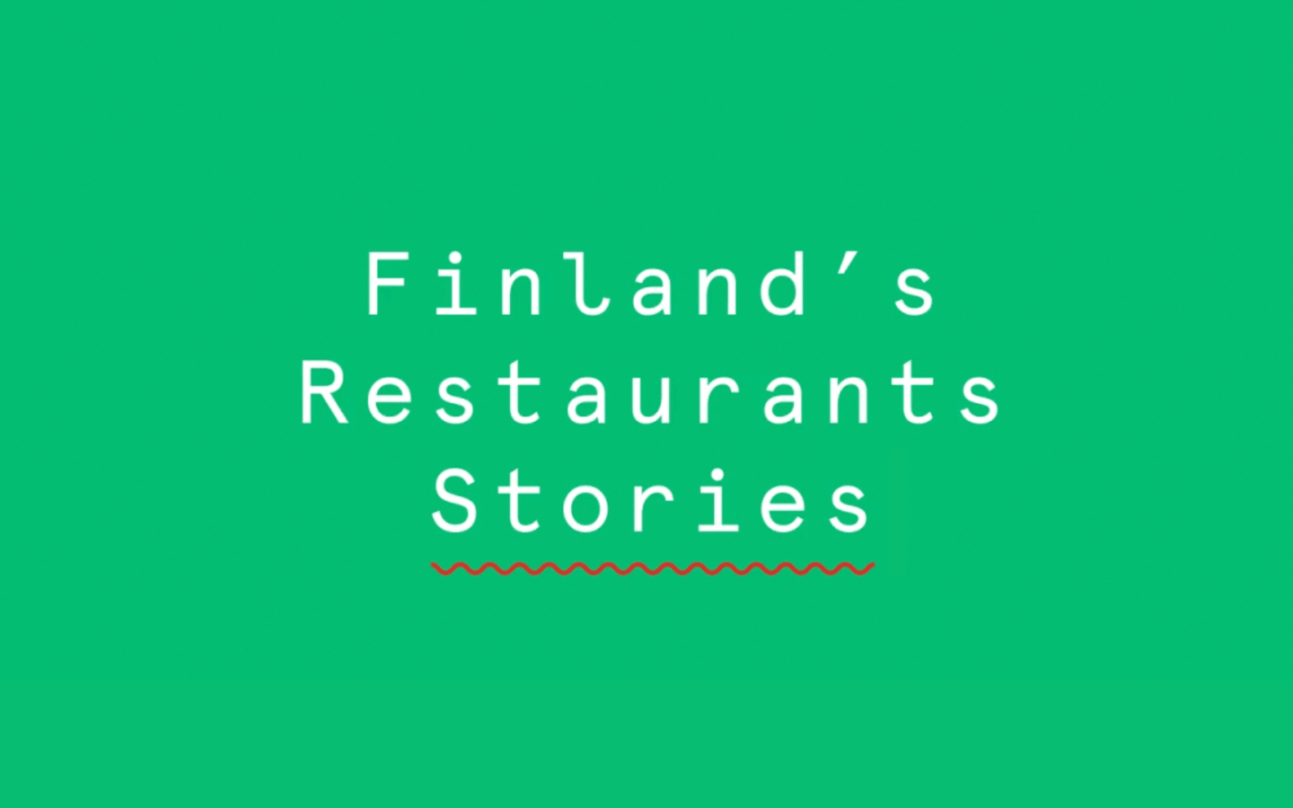 Finland’s Restaurants Stories